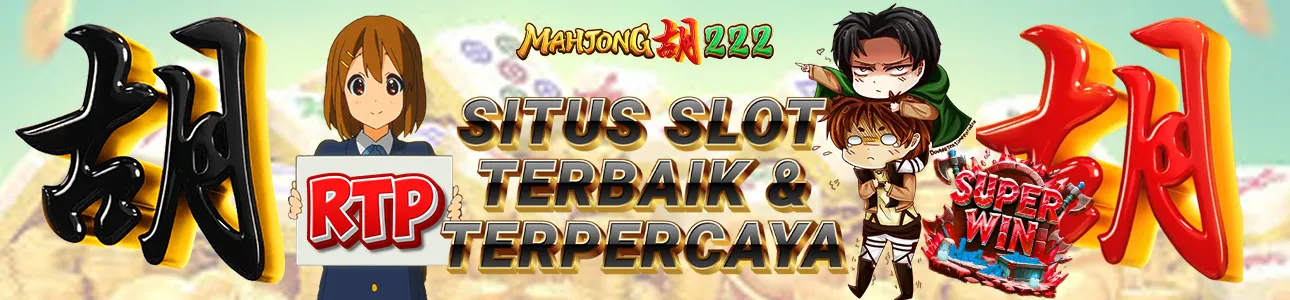 Mahjong222 rtp live terupdate